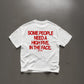 Heavy Oversized Tee - Some People Need A High Five