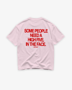 Heavy Oversized Tee - Some People Need A High Five