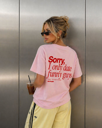 Heavy Oversized Tee - Sorry, I only date funny guys