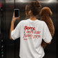 Heavy Oversized Tee - Sorry, I only date funny guys