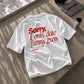 Heavy Oversized Tee - Sorry, I only date funny guys
