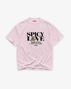 Heavy Oversized Tee - Fuck texting. I want you here.
