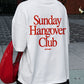 Heavy Oversized Tee - Sunday Hangover Club