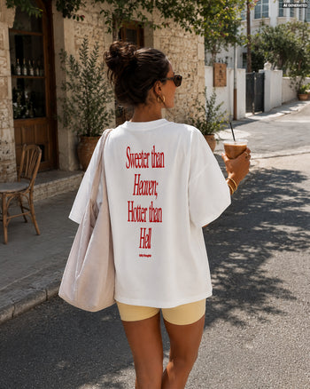 Heavy Oversized Tee - Sweeter Than Heaven, Hotter Than Hell