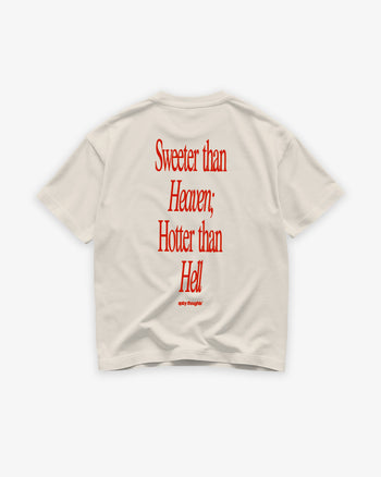 Heavy Oversized Tee - Sweeter Than Heaven, Hotter Than Hell