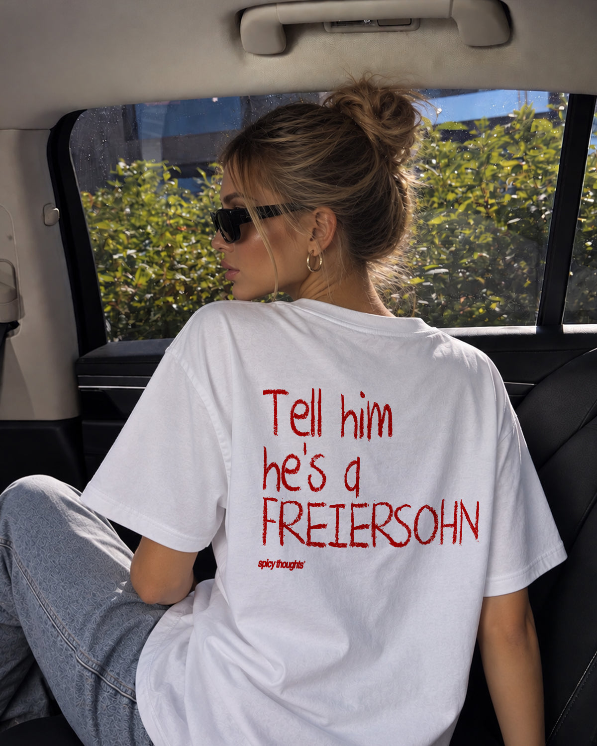 Heavy Oversized Tee - Tell Him He’s A Freiersohn