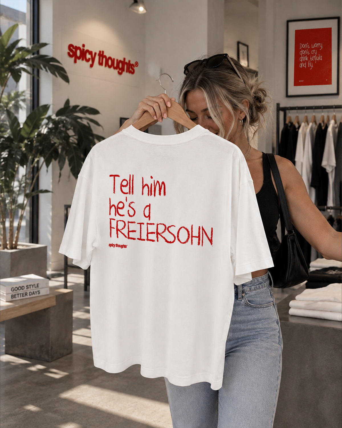 Heavy Oversized Tee - Tell Him He’s A Freiersohn