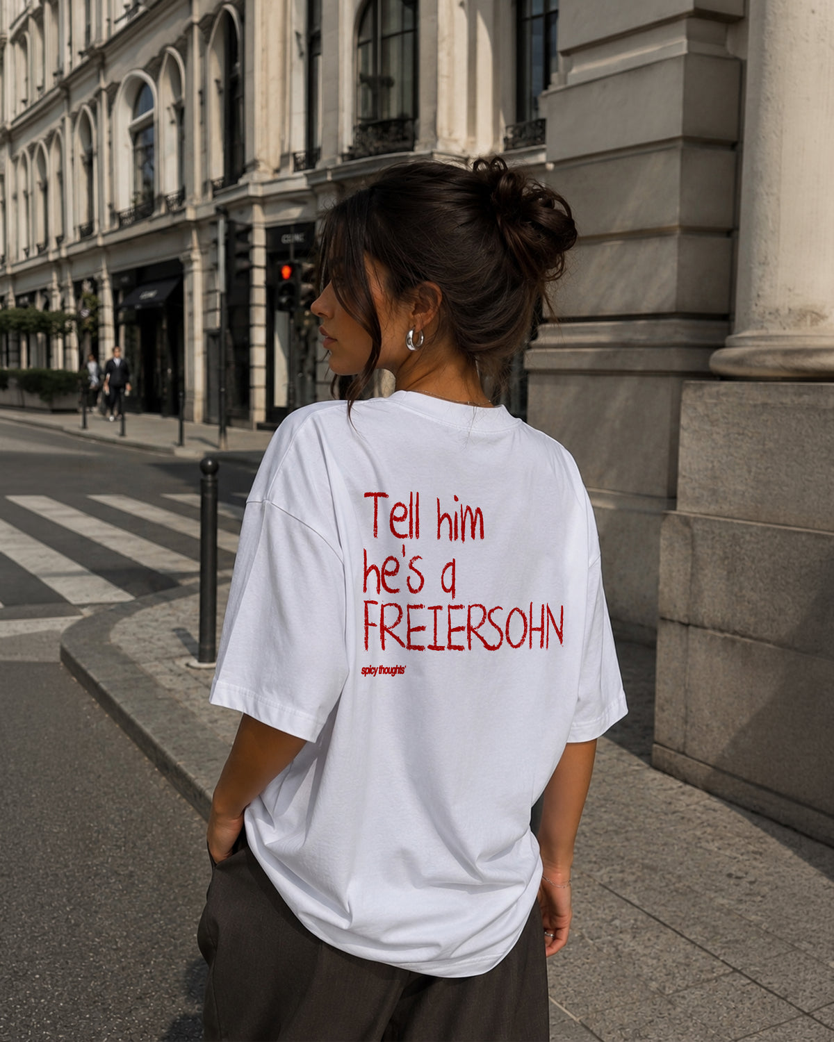 Heavy Oversized Tee - Tell Him He’s A Freiersohn