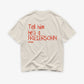 Heavy Oversized Tee - Tell Him He’s A Freiersohn