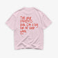 Heavy Oversized Tee - Tell your parents that I’m a big fan of their work