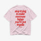 Heavy Oversized Tee - You’re Not Tequila