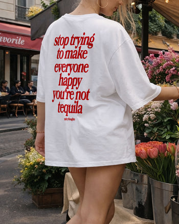 Heavy Oversized Tee - You’re Not Tequila