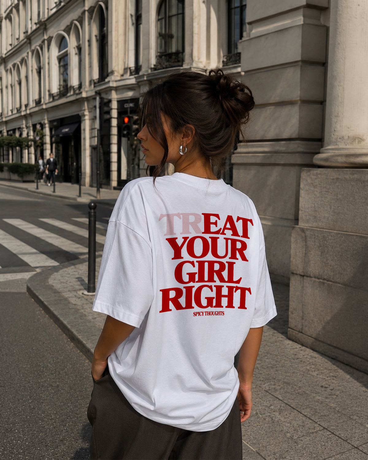 Heavy Oversized Tee - Treat Your Girl Right