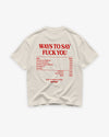 Heavy Oversized Tee - Ways To Say Fuck You