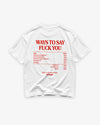 Heavy Oversized Tee - Ways To Say Fuck You