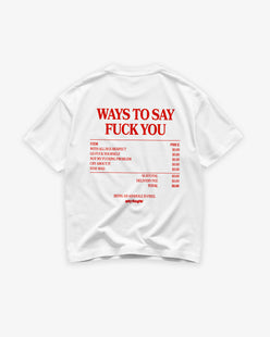 Heavy Oversized Tee - Ways To Say Fuck You