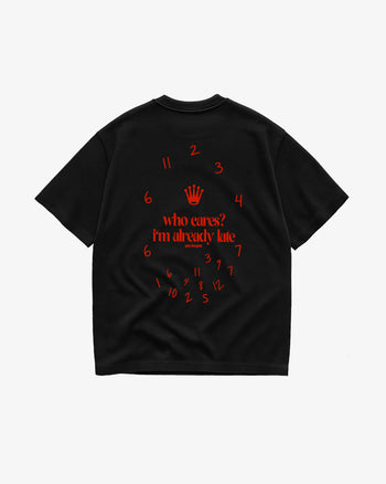 Heavy Oversized Tee - Who Cares? I’m Already Late.