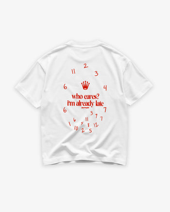 Heavy Oversized Tee - Who Cares? I’m Already Late.
