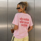 Heavy Oversized Tee - Why Overthink When You Can Overdrink