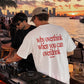 Heavy Oversized Tee - Why Overthink When You Can Overdrink
