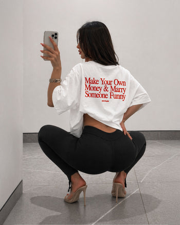 Heavy Oversized Tee - Make Your Own Money & Marry Someone Funny