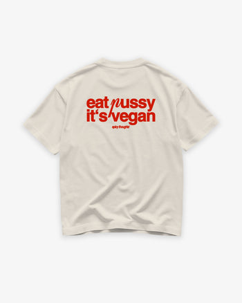Heavy Oversized Tee - Eat P*ssy It's Vegan