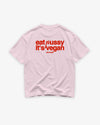 Heavy Oversized Tee - Eat P*ssy It's Vegan