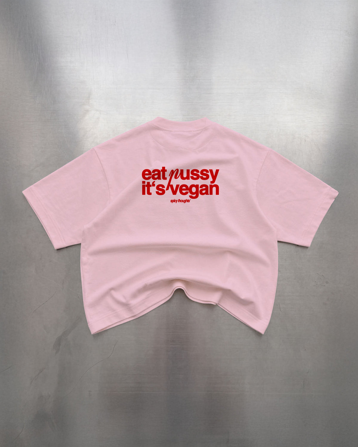 Heavy Oversized Tee - Eat P*ssy It's Vegan