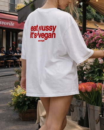 Heavy Oversized Tee - Eat P*ssy It's Vegan