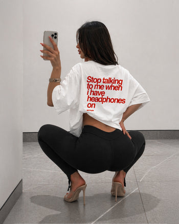 Heavy Oversized Tee - Stop talking to me when i have headphones on
