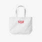 Tote Bag - All Sugar No Daddy
