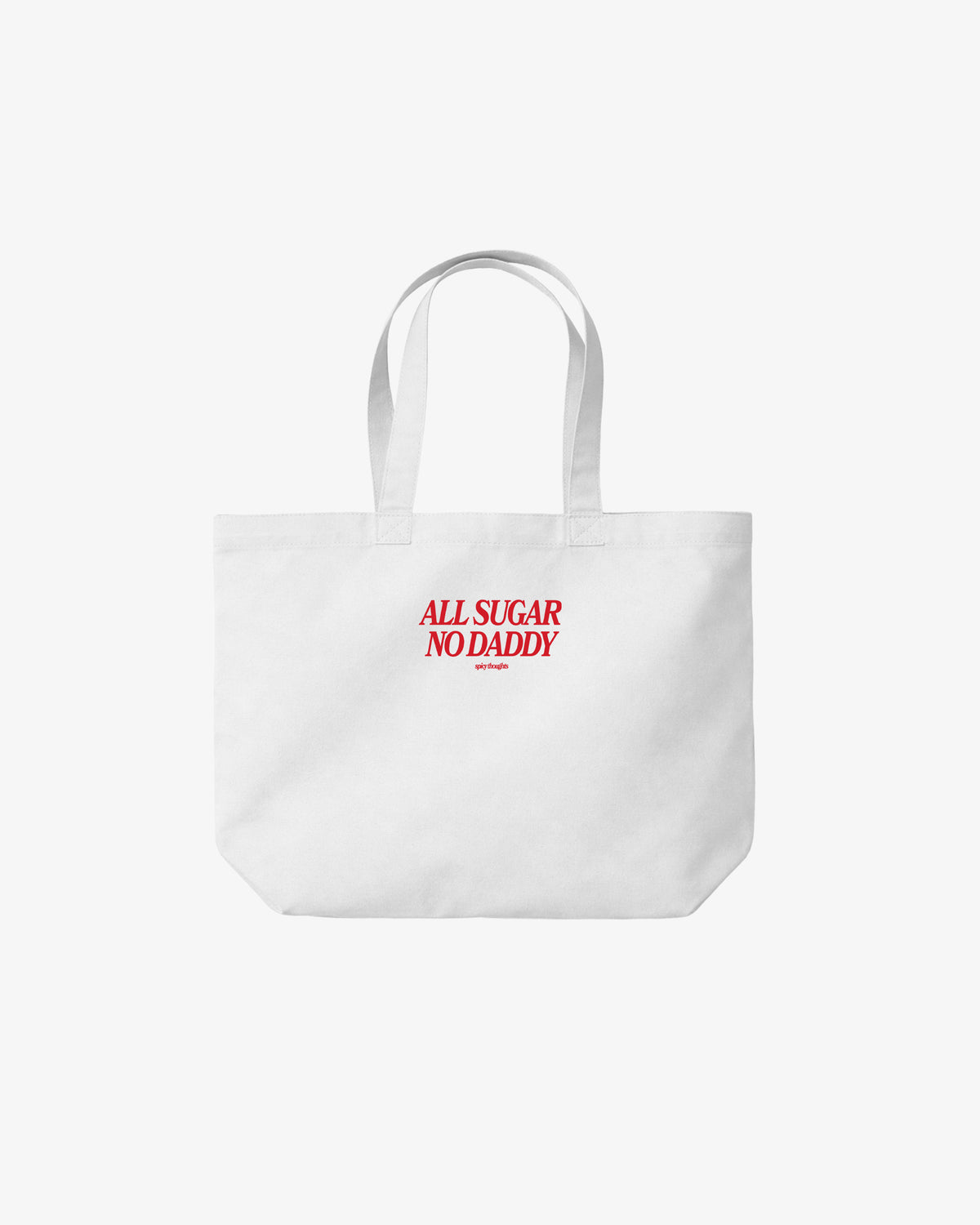 Tote Bag - All Sugar No Daddy