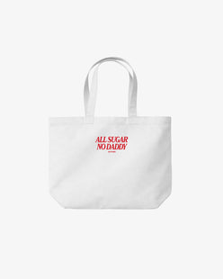 Tote Bag - All Sugar No Daddy