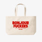 Tote Bag - Bonjour Fuckers