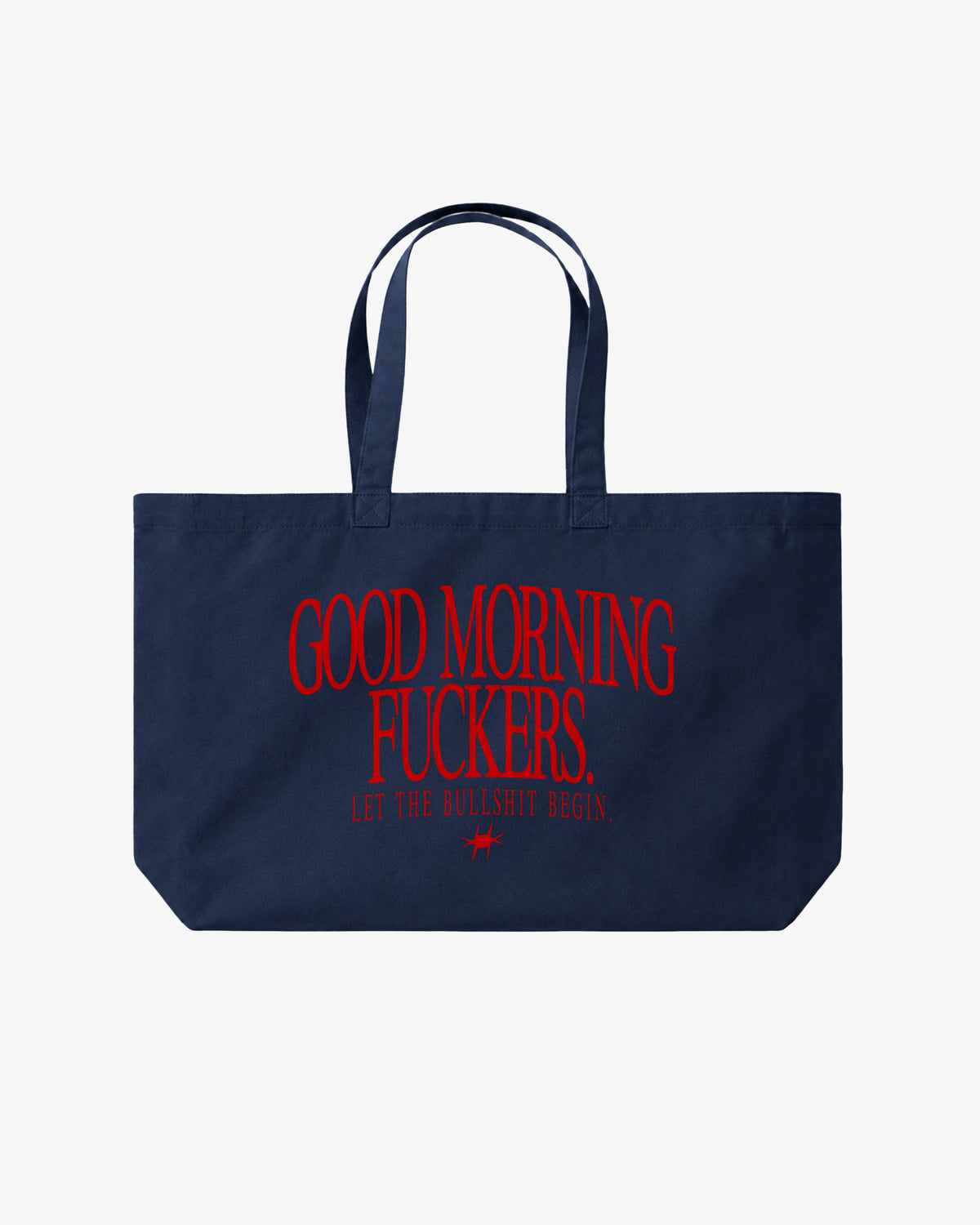 Tote Bag - Good Morning Fuckers