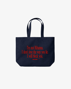 Tote Bag - I Will Block You