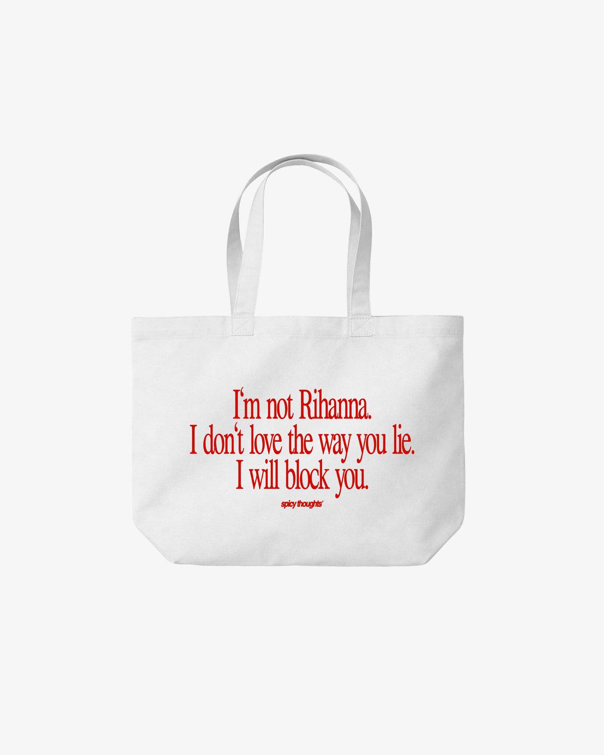 Tote Bag - I Will Block You