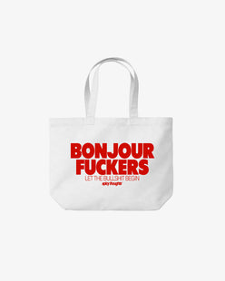 Tote Bag - Bonjour Fuckers