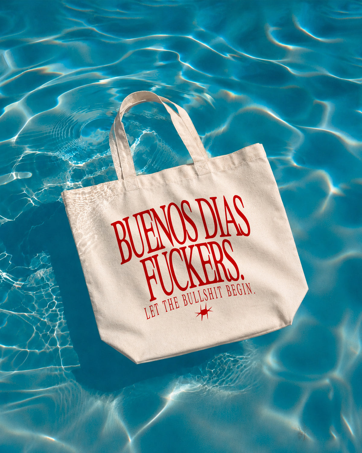 Tote Bag - Buenos Dias Fuckers