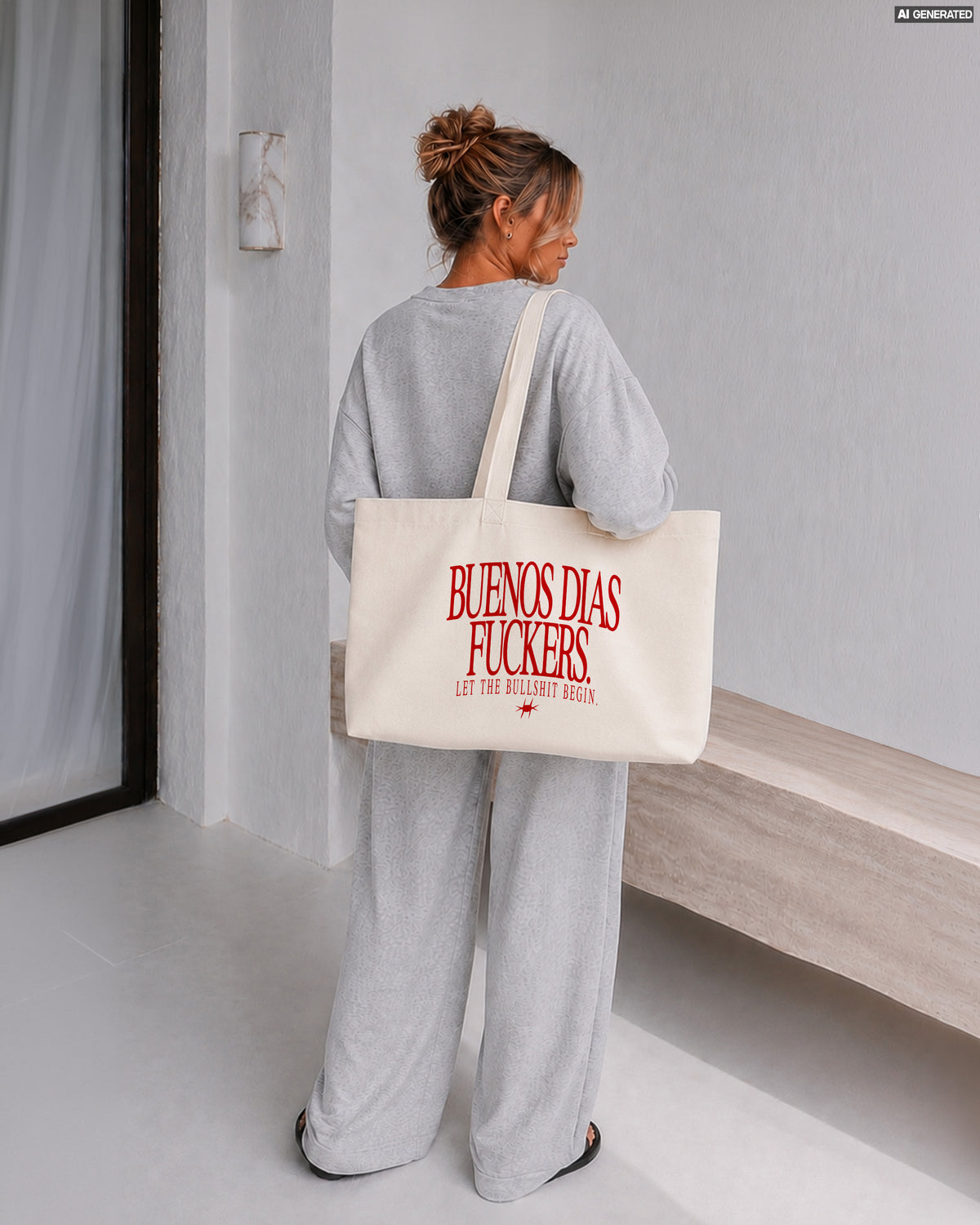 Tote Bag - Buenos Dias Fuckers