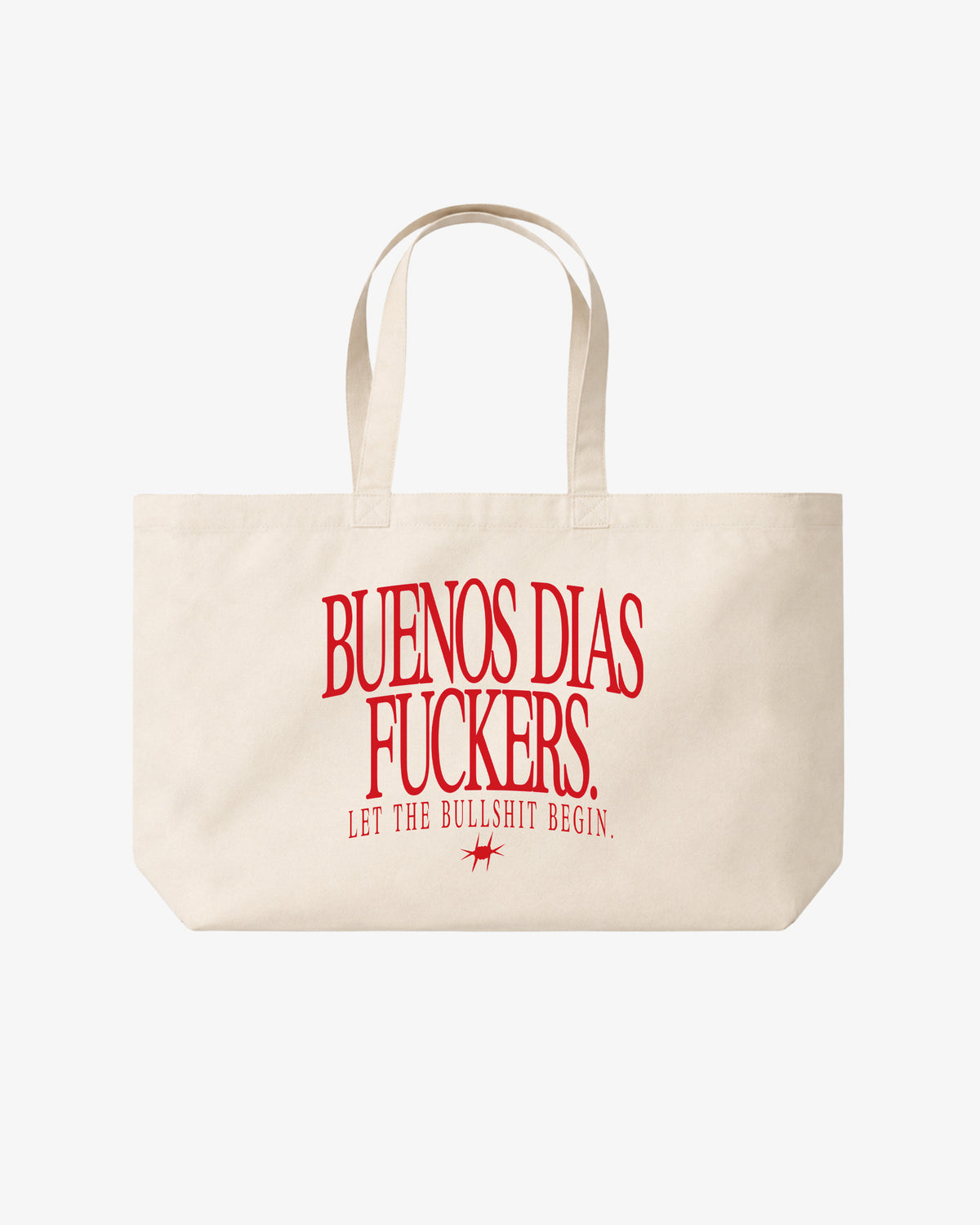 Tote Bag - Buenos Dias Fuckers