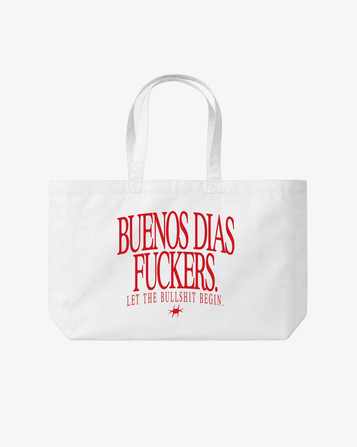 Tote Bag - Buenos Dias Fuckers