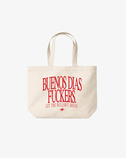 Tote Bag - Buenos Dias Fuckers