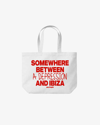 Tote Bag - Somewhere Between A Depression And Ibiza