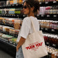 Tote Bag - Can You See The Fuck You In My Smile