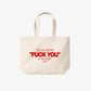 Tote Bag - Can You See The Fuck You In My Smile