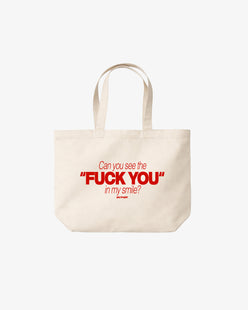 Tote Bag - Can You See The Fuck You In My Smile