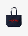 Tote Bag - Can You See The Fuck You In My Smile