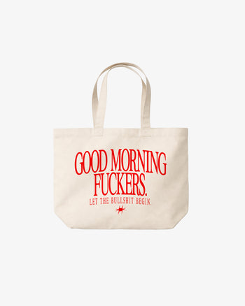 Tote Bag - Good Morning Fuckers