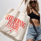 Tote Bag - Good Morning Fuckers